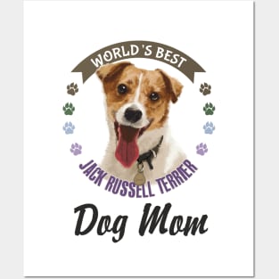 Jack Russell Terrier, World's Best Dog Mom Posters and Art